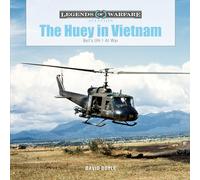 The Huey in Vietnam by David Doyle David Doyle (Auteur)