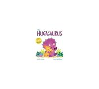 The Hugasaurus