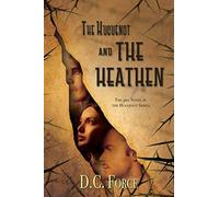 The Huguenot And The Heathen