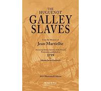The Huguenot Galley Slaves