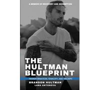 The Hultman Blueprint