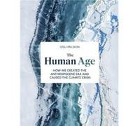 The Human Age by Gisli Palsson Prof Gisli Palsson (Auteur)
