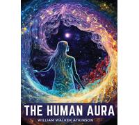 The Human Aura