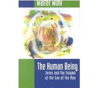 The Human Being Walter Wink (Auteur)