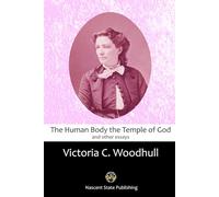 The Human Body the Temple of God: And Other Essays