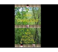 THE HUMAN CHAMELEONS: A New World's Protocol - Charles A. Hill - Charles A. Hill - ebook (ePub) - Livre