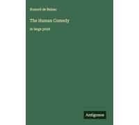 The Human Comedy: in large print