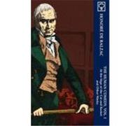 The Human Comedy, Vol. I: At the Sign of the Cat and Racket and Other Works Balzac, Honor De (Auteur)