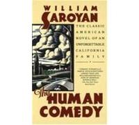 William Saroyan – The Human Comedy