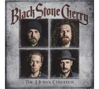 Black Stone Cherry – The Human Condition – CD – Neuf