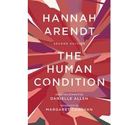 The Human Condition: Second Edition