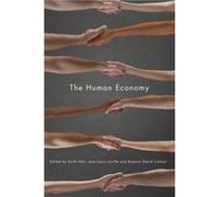 The Human Economy by Cattani & Antonio David Goldsmiths & University of London Cattani Antonio David Goldsmiths University of London (Auteur)