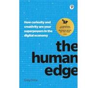 The Human Edge: How curiosity and creativity are your superpowers in the digital economy Tom Peyer Mark Russell Hunt Emerson (Auteur)