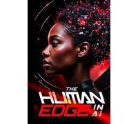 The Human Edge in AI: How Leaders Build Lasting Digital Success