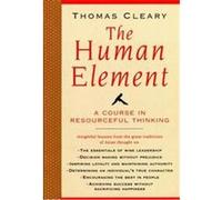 The Human Element Thomas Cleary (Auteur)
