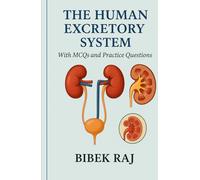The Human Excretory System: It's structure and function