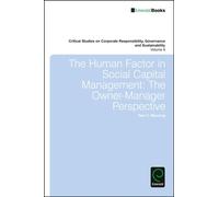 The Human Factor in Social Capital Management Paul C Manning, William Sun (Auteur)