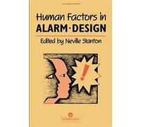 The Human Factors In Alarm Design