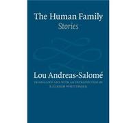 The Human Family by Lou AndreasSalome Lou Andreas-Salome (Auteur)