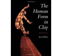 The Human Form in Clay