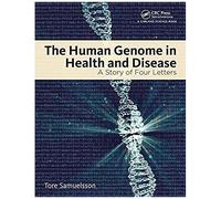 The Human Genome In Health And Disease