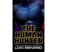 The Human Hunter: A Dark Alien Romance
