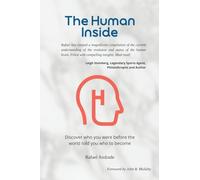 The Human Inside: Discover who you were before the world told you who to become