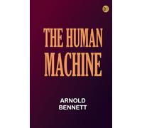 The Human Machine
