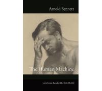 The Human Machine: Level 1100 Reader (K) (CEFR B1)