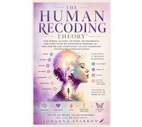 The Human Recoding Theory - Johanna Sparrow - Blue Shoes Publishing LLC - ebook (ePub) - Livre