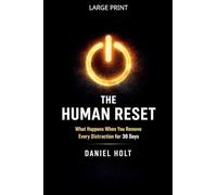 The Human Reset: What Happens When You Remove Every Distraction for 30 Days