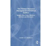 The Human Resource Management Of Political Staffers