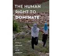 The Human Right To Dominate