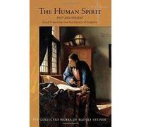 The Human Spirit: Past and Present - Occult Fraternities and the Mystery of Golgotha (Collected Works) - [Version Originale] Inconnu (Auteur)