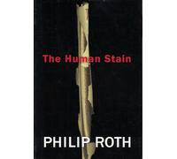 The Human Stain: A Novel