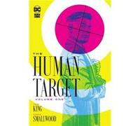 Greg Smallwood – The Human Target Book One