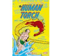 The Human Torch : L'intégrale 1962-1964 (T01)