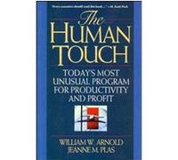 The Human Touch Jeanne M. Plas, William W. Arnold (Auteur)