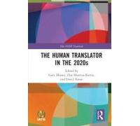 The Human Translator In The 2020s