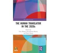 The Human Translator in the 2020s - Taylor amp Francis Ltd - Taylor amp Francis Ltd - Livre en Anglais - Hardback Taylor amp Francis LtdTaylor amp Francis Ltd (Auteur)