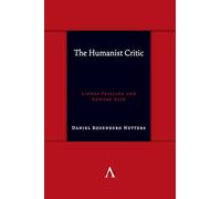 The Humanist Critic: Lionel Trilling and Edward Said
