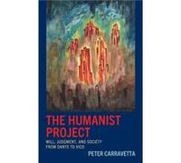 The Humanist Project by Peter Carravetta Peter Carravetta (Auteur)