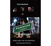The Humboldt County Travelogue
