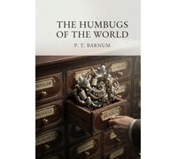The Humbugs of the World