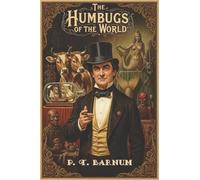 The Humbugs of the World
