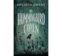 The Hummingbird Coven