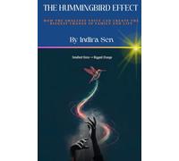The Hummingbird Effect: How the smallest voice can create the biggest change in family and life