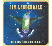 The Hummingbirds by Jim Lauderdale (2002-05-07)