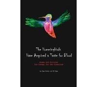 The Hummingbirds Have Acquired A Taste For Blood