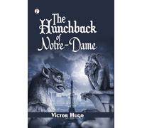 The Hunchback of Notre-Dame